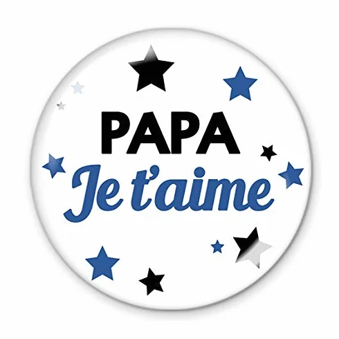 Magnet 56mm Papa je t'aime