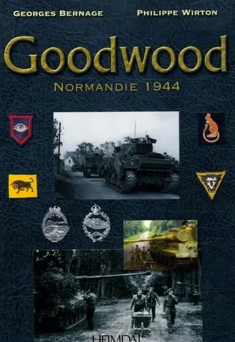 Goodwood: Normandie 1944