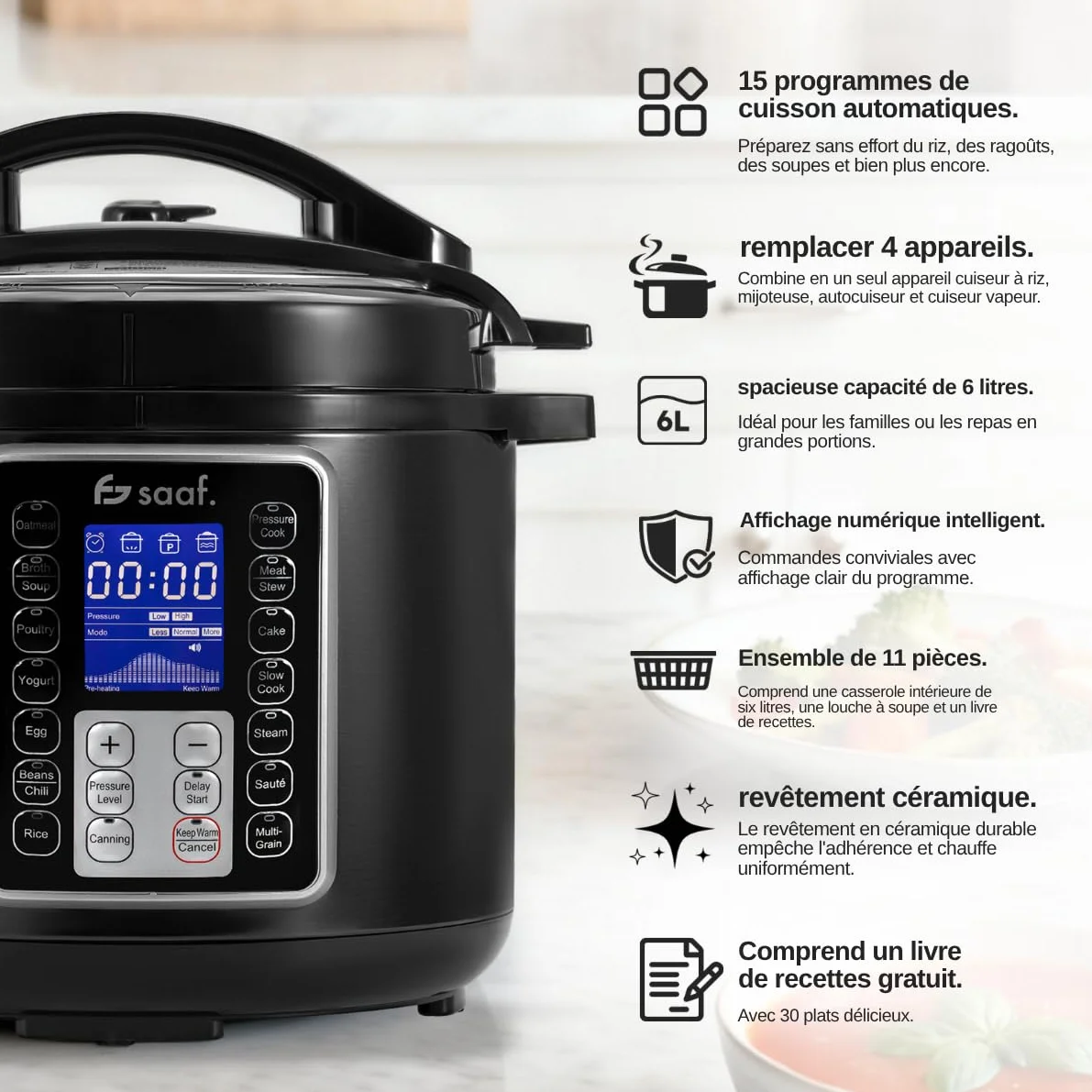 Saaf Multicuiseur – Set 11 Pièces – 12 Programmes – Slowcooker, Cuiseur à Riz, Vapeur & Cocotte-Minute – 6L – Avec Couvercle, Cuve, Cuillère, Verre Doseur & Livre de Recettes – Écran Digital