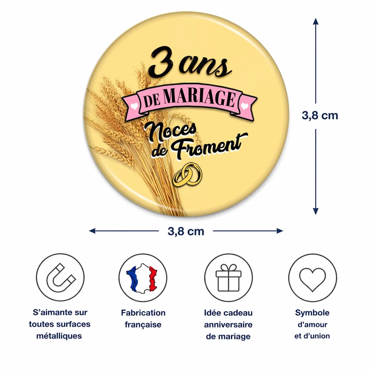 Magnet Aimant 3.8cm Anniversaire 3 Ans de Mariage Noces de Froment
